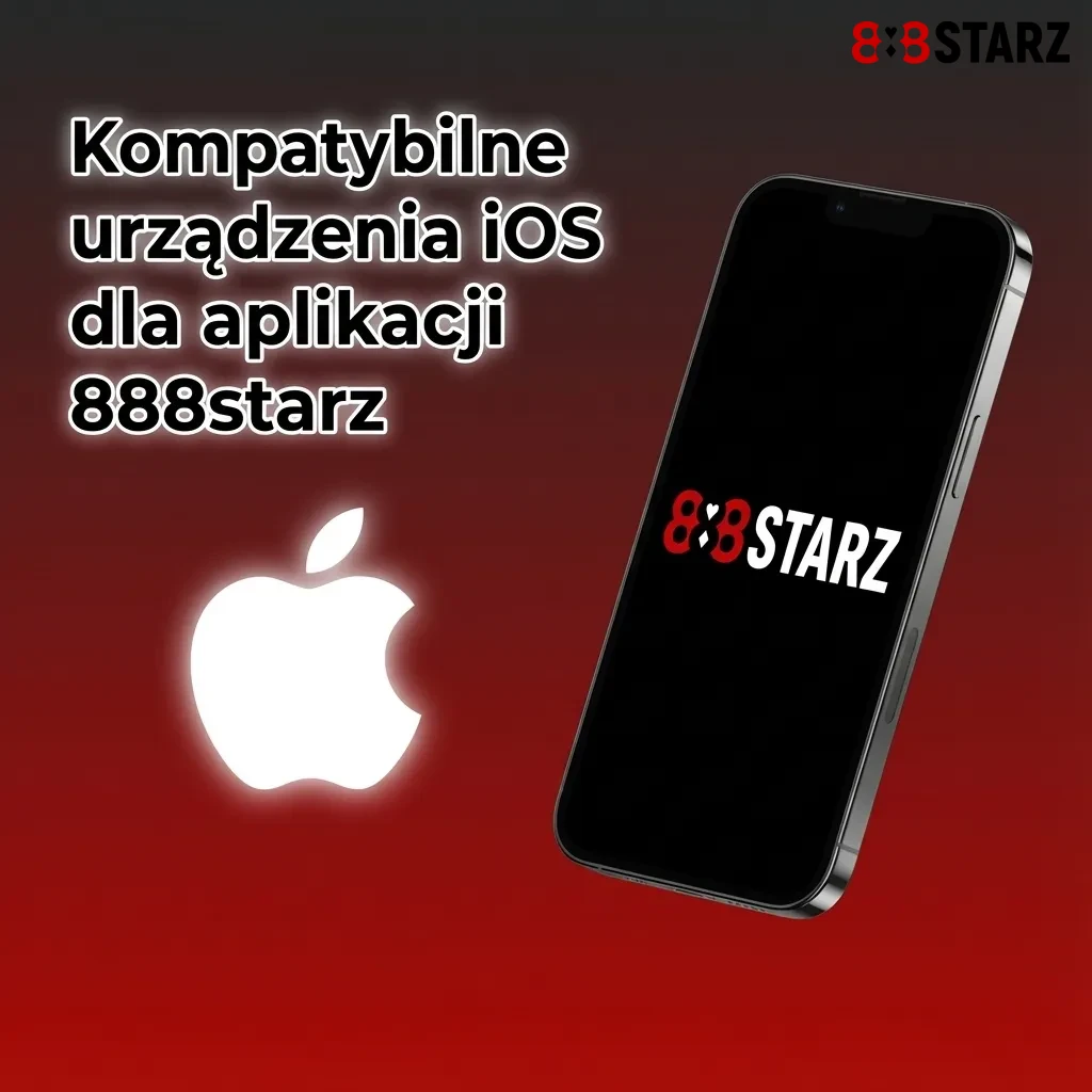 Lista kompatybilnych iPhone’ów dla aplikacji 888starz: modele od iPhone X do iPhone 15 Pro Max